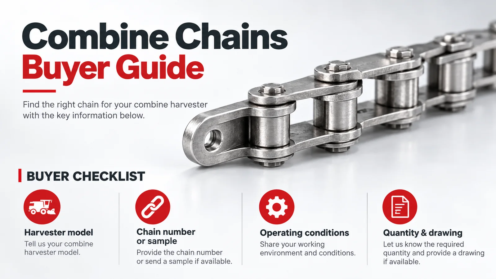 Metallic roller chain close-up beside a buyer guide with checklist icons for harvester model, chain number, operating conditions, and quantity with drawing.